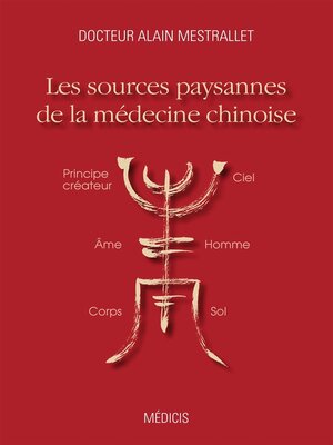 cover image of Les sources paysannes de la médecine chinoise